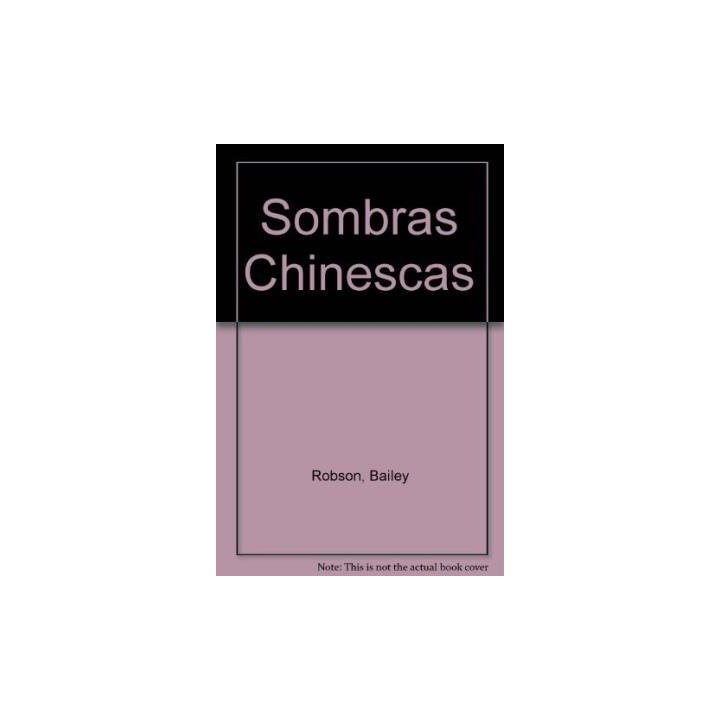 Sombras Chinescas - Denny Robson